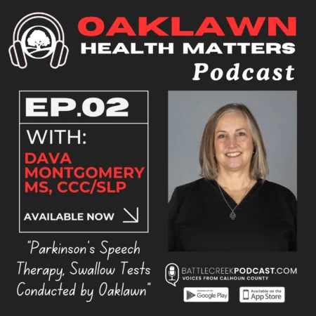Oaklawn Health Matters - Episode 2: Parkinson’s Speech Therapy, Swallow Tests Conducted by Oaklawn Experts